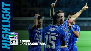 Match Highlights PERSIB 21 RANS Nusantara FC  Pekan 10 Liga 1 20232024 [upl. by Benkley]