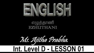 Lesson 01English – Intermediate Level C Ms Ajitha Prabha [upl. by Annayak]