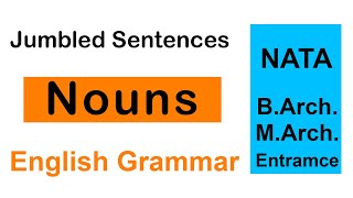 Jumbled Sentences Based on Nouns  English Grammar Questions NATA 2023 JEE Mains Paper 2 GATE [upl. by Bass]