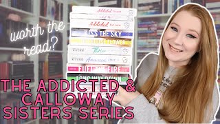 Ultimate Guide to the ADDICTED AND CALLOWAY SISTERS SERIES  Series Review [upl. by Lieberman]