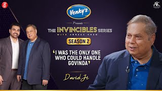 David Dhawan  The Invincibles Series with Arbaaz Khan S2  Episode 5  Presented by Venkys [upl. by Ursulina]