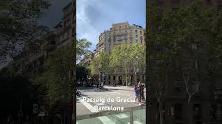 Passeig de Gracia Barcelona [upl. by Ihcur997]