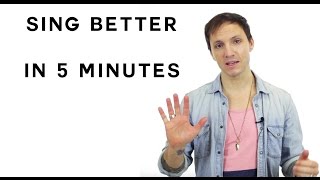 How To Sing Better In 5 Minutes [upl. by Jania328]