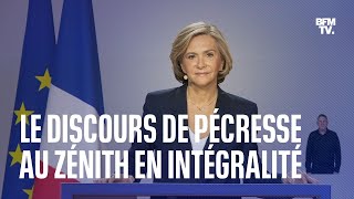 Le discours de Valérie Pécresse au Zénith de Paris en intégralité [upl. by Drusus]