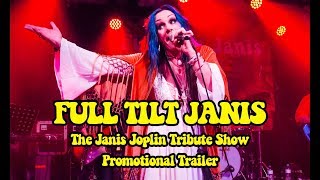 FULL TILT JANIS The Janis Joplin Tribute Show Promotional Trailer [upl. by Meekahs]