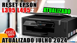 Reset Epson L395 e L495 Atualizado Julho 2024 [upl. by Vocaay497]