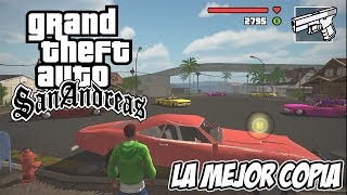 INCREIBLE COPIA DE GTA SAN ANDREAS  LA MEJOR COPIA DE GTA SAN ANDREAS [upl. by Abshier38]