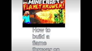 How to build a flame thrower in Minecraft  Xbox 360 [upl. by Burkhart]