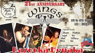 Bazooka Penaka  Wings LIVE at Planet Hollywood [upl. by Elreath]