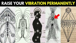 Learn How To Raise Your Vibration Permanently [upl. by Bron]