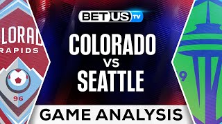 Colorado vs Seattle  MLS Expert Predictions Soccer Picks amp Best Bets [upl. by Misaq]