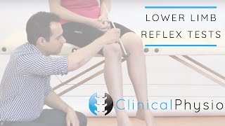 Lower Limb Reflex Tests including Babinski and Clonus  Clinical Physio [upl. by Rybma]