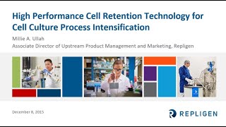 High Performance Cell Retention Technology for Cell Culture Process Intensification [upl. by Romy]