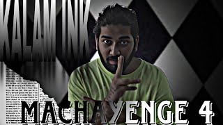 MACHAYENGE 4  EDUCATED VERSION   KALAM INK   DEAD DHH   2022 Official Music Video [upl. by Ammadas]