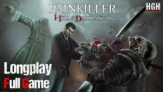 Painkiller Hell amp Damnation  Full Game  Longplay Walkthrough Gameplay No Commentary [upl. by Nuahsal]