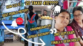 Krishnagaar er FAMOUS Kochuri 20rs e 4te Meyer 2nd semester exam e kothay seat porlo semester [upl. by Enyar]