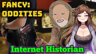 Such a Silly Fancy Man Internet Historian Fancy Oddities [upl. by Pompea]