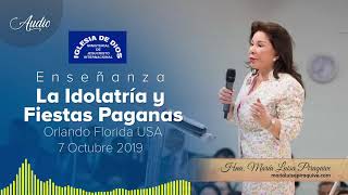 Audio La idolatría y fiestas paganas  Hna María Luisa Piraquive  IDMJI [upl. by Aihcropal]