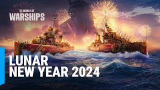 Lunar New Year 2024  World of Warships [upl. by Aron]