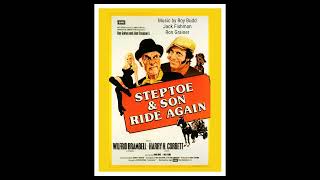 Steptoe and Son Ride Again Theme  Roy Budd Jack Fishman Ron Grainer [upl. by Dnivra]