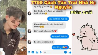 Troll Tin Nhắn  Dùng 7799 Cách Tán Trai Nhà Họ Nguyễn để giúp đứa em thoát ế phần cuối Lý Do [upl. by Nosle930]