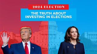 The Truth About Investing During an Election  Rick Wedell  RFG Advisory [upl. by Eiuqnimod780]