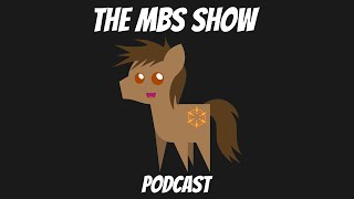 The MBS Show Episode 536 G4 is making a come back [upl. by Seuguh]