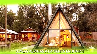 Casas ALPINAS o AFRAME a la venta en JUNIO [upl. by Yebba338]