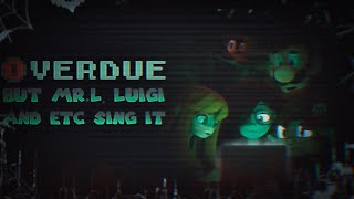 Overdue But MrL Luigi amp Etc Sing It FNF Mario’s Madness [upl. by Cohette516]