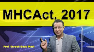 Mental Healthcare Act 2017 Introduction Mental Health Care Legislation [upl. by Massingill651]