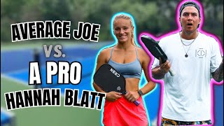 I Beat PRO Pickleball Player Hannah Blatt [upl. by Funk]