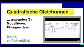 Quadratische Gleichungen anwenden 3 Modellieren Übungen dazu [upl. by Nyleek]