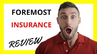 🔥 Foremost Insurance Review Pros and Cons [upl. by Ecirtap]