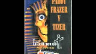 Dj Paddy Frazer Vs Dj Tizer Live Battle of the Gods [upl. by Ruvolo135]