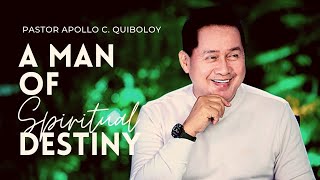 A MAN OF DESTINY  PASTOR APOLLO QUIBOLOY [upl. by Nebur]