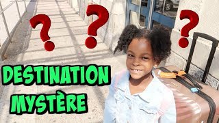 VLOG DESTINATION MYSTERE POUR MAELLIA  Séjour chez Ilyana [upl. by Posehn]