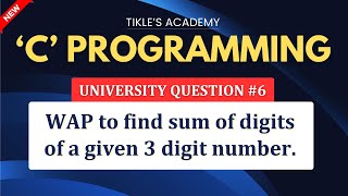 C PROGRAMMING UNIVERSITY QUESTIONS 6 TIKLESACADEMY [upl. by Lejeune]