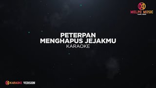 Peterpan  Menghapus Jejakmu Karaoke Version [upl. by Nommad]