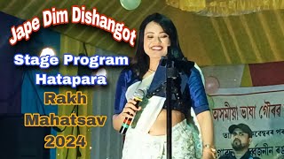 Jape Dim Dishangot  Rajashree Saikia Stage program  Hatapara Rakh Mahatsav 2024 [upl. by Rubbico632]