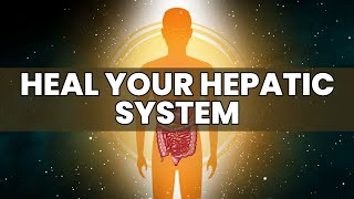 Heal Your Hepatic System  Upgrade Your Splenic Artery  Enrich Blood Flow In Spleen and Stomach [upl. by Refitsirhc194]