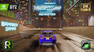 NFS UNDERGROUND 2 RTX REMIX REMASTER 🔥RTX4090 GAMEPLAY🔥 [upl. by Debbra]