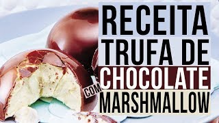 Receita Trufa de Chocolate com Marshmallow [upl. by Teirtza]