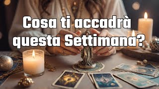 Cosa ti accadrà questa Settimana🌟 Tarocchi Lenormand Charms Oracoli [upl. by Erreit]