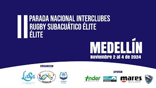 II Parada Nacional Interclubes de Rugby Subacuático Categoría Élite  Sábado [upl. by Grani687]