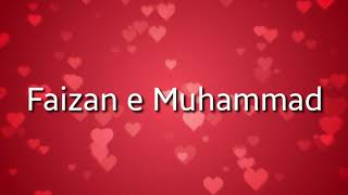 Faizan e Muhammad Lyrics Naat By Junaid Jamshed [upl. by Emmeline]