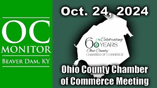 102424 Ohio County Chamber of Commerce Meeting [upl. by Tonya]