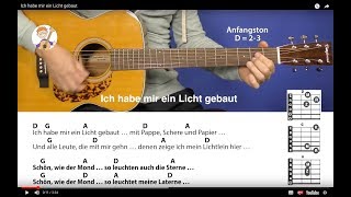 quotIch habe mir ein Licht gebautquot Laternenlied von Reinhold Pomaska m AkkordenText für Gitarre [upl. by Desirea461]