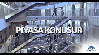 Piyasa Konuşur Biz Anlarız [upl. by Naik]