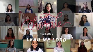 Lead Me Lord  Woodrose Chorale  Virtual [upl. by Adnirb]