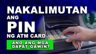 NAKALIMUTAN ANG PIN NG ATM CARD [upl. by Alek]